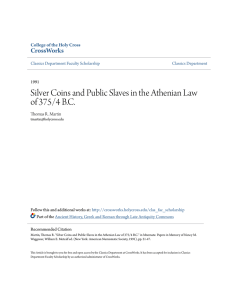 Silver Coins and Public Slaves in the Athenian Law of