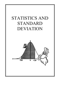 STATISTICS AND STANDARD DEVIATION