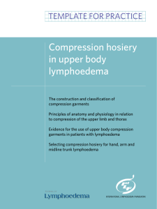 Compression hosiery in upper body lymphoedema