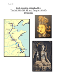 Packet #8 Post-Classical China PART I: The Sui 581–618 AD and