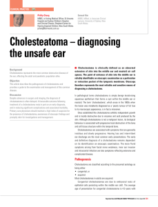Cholesteatoma - diagnosing the unsafe ear
