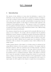 Ch.7: Estimation 1 Introduction