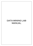 DATA MINING LAB MANUAL Index S.No Experiment Page no