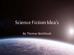 Science Fiction Idea*s