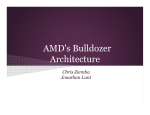 AMD`s Bulldozer Architecture