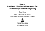 Spark: Resilient Distributed Datasets for In