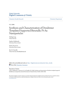 Synthesis and Characterization of Dendrimer Templated Supported