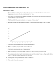 Physics Semester Exam Study Guide January 2014
