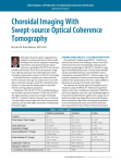 Choroidal Imaging With Swept-source Optical Coherence Tomography