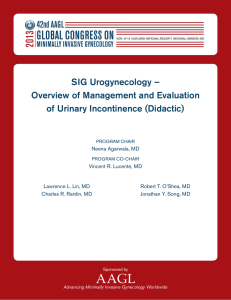Overview of Management and Evaluation of Urinary