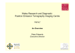 Wales Research and Diagnostic Positron Emission Tomography