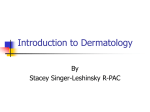 Introduction to Dermatology