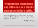 Parenting is the number one influence on a child*s success or