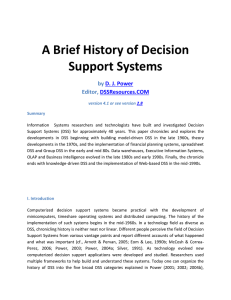 A Brief History of Decision Support Systems