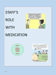 Staff`s Role With Meds - THERAPY TIPS, TOOLS and HANDOUTS