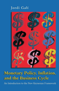 Monetary Policy, Inflation, and the Business Cycle: An Introduction to