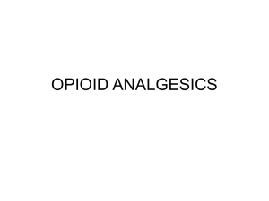 OPIOID ANALGESICS