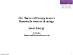 The Physics of Energy sources Renewable sources of energy Solar
