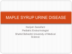 MAPLE SYRUP URINE DISEASE