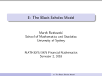 8: The Black-Scholes Model - School of Mathematics and Statistics