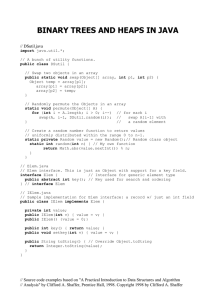 BINARY TREES AND HEAPS IN JAVA