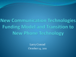 New Communication Technologies Funding