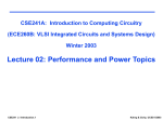 CSE 241A / ECE 260B, Winter 2003 UCSD