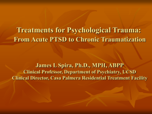 Treatments for Psychological Trauma: From Acute PTSD to Chronic