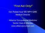 First Aid Only! - Alliance Occupational Medicine