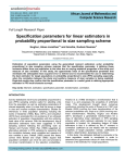 Specification parameters for linear estimators in probability