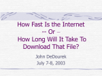 How Fast Is the Internet - Faculty of Computer Science