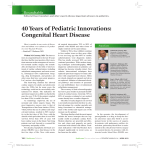 40 Years of Pediatric Innovations: Congenital Heart Disease