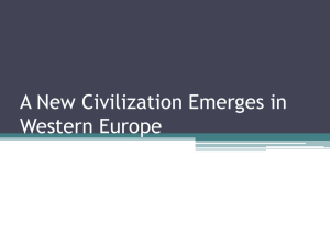 A New Civilization Emerges in Western Europe