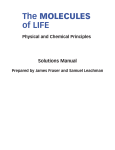 The MOLECULES of LIFE
