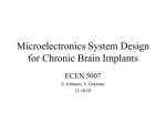 Microelectronics System Design for Chronic Brain Implants