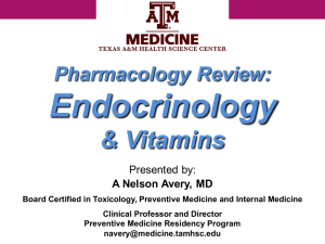 Endocrinology and Vitamins - TAMHSC College of Medicine