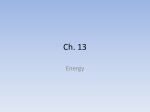 Ch. 13 power point (energy)