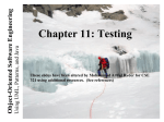 Lecture 1 for Chapter 9, Testing - Computer Science and Engineering