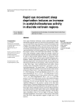 Rapid eye movement sleep deprivation induces an increase in