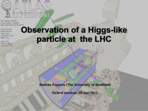 Higgs Update - Oxford Physics