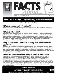 What is oseltamivir (Tamiflu  )? What is influenza? Why is influenza a