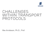 Challenges within Transport Protocols - COST