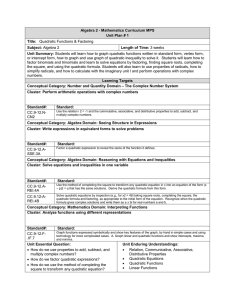 Algebra 2 - Mathematics Curriculum MPS Unit Plan # 1 Title