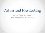 Advanced Pre-testing - Heart of America Contact Lens Society