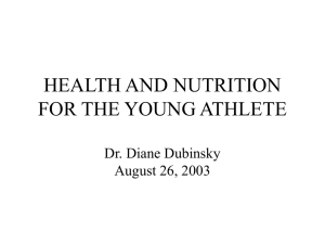 HEALTH AND NUTRITION FOR THE YOUNG ATHLETE Dr