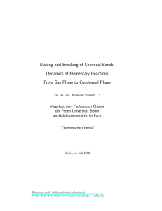 Making and Breaking of Chemical Bonds