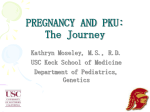 PREGNANCY AND PKU: The Journey