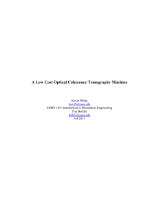 A Low Cost Optical Coherence Tomography Machine
