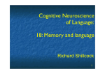 Cognitive Neuroscience of Language: 18: Memory and language
