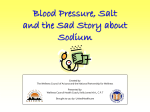 Blood Pressure, Salt and the Sad Story about